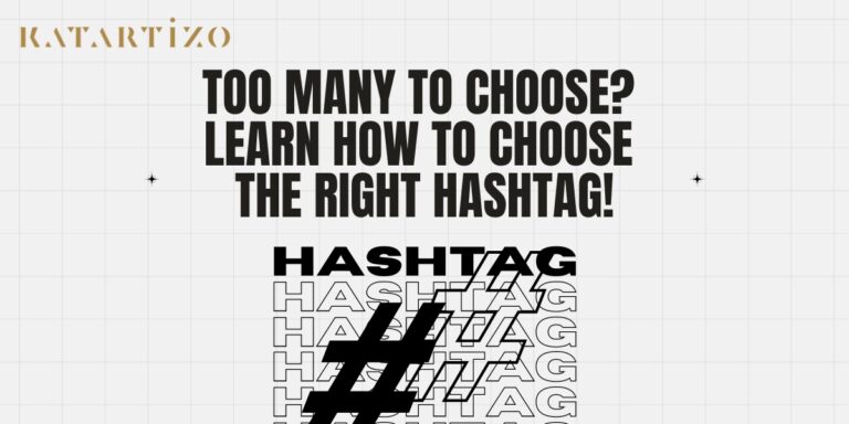 Read more about the article Too Many to Choose? Learn How to Choose the Right Hashtag!